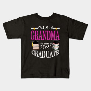 Proud Grandma of a class of 2021 Graduate Kids T-Shirt